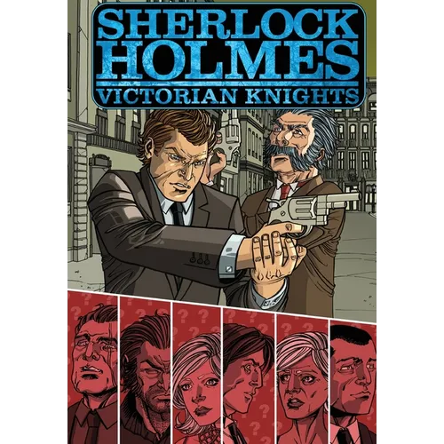 Sherlock Holmes: Victorian Knights