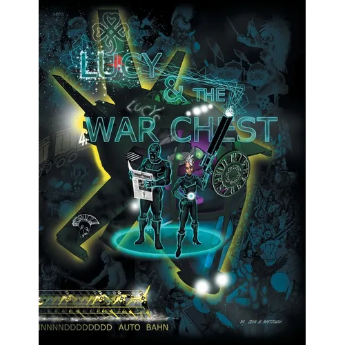 Lucy & the War Chest