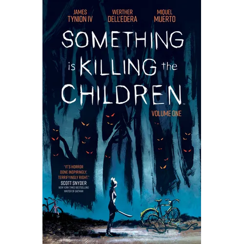 Something Is Killing the Children Vol. 1 - Paperback