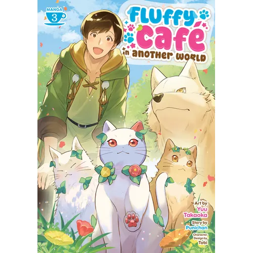 Fluffy Café in Another World (Manga) Vol. 3