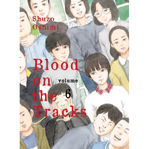 Blood on the Tracks 6