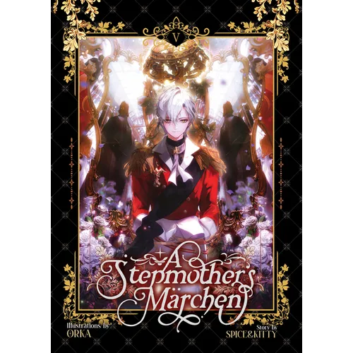 A Stepmother's Marchen Vol. 5