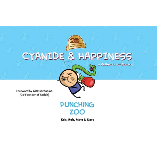 Cyanide & Happiness: Punching Zoo (20th Anniversary Edition)