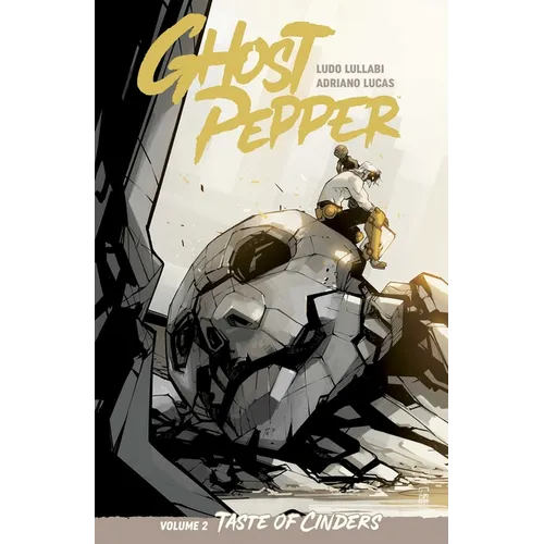 Ghost Pepper Vol. 2: Taste of Cinders