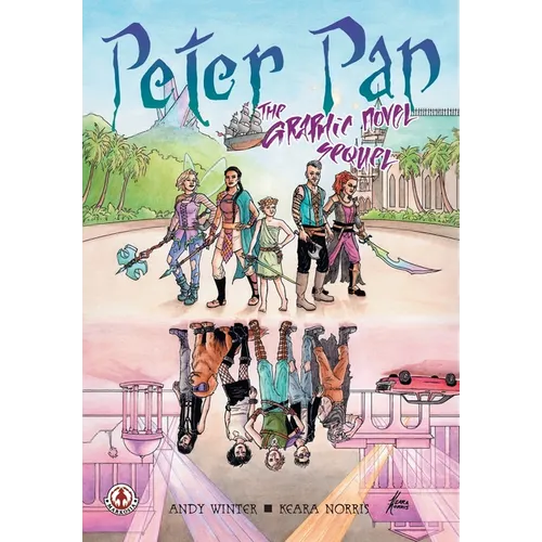 Peter Pan: A Graphic Novel Sequel