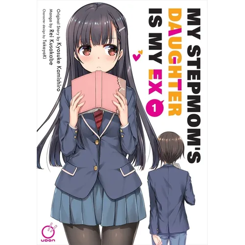 My Stepmom's Daughter Is My Ex Volume 1