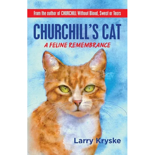 Churchill's Cat: A Feline Remembrance