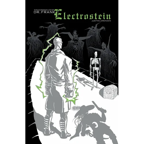 The Chronicles of Dr. Frank Electrostein