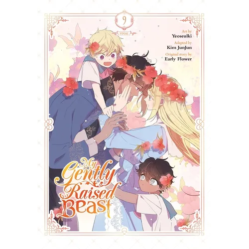 My Gently Raised Beast, Vol. 9
