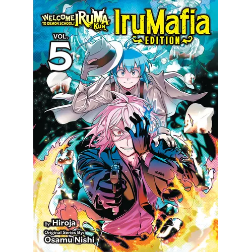 Welcome to Demon School! Iruma-Kun: Irumafia Edition 5