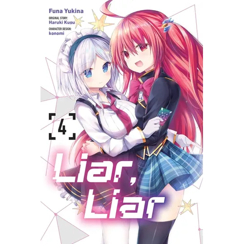 Liar, Liar, Vol. 4 (Manga)