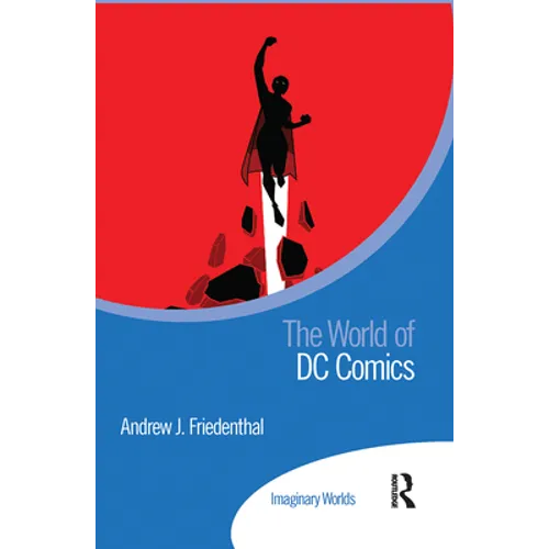 The World of DC Comics