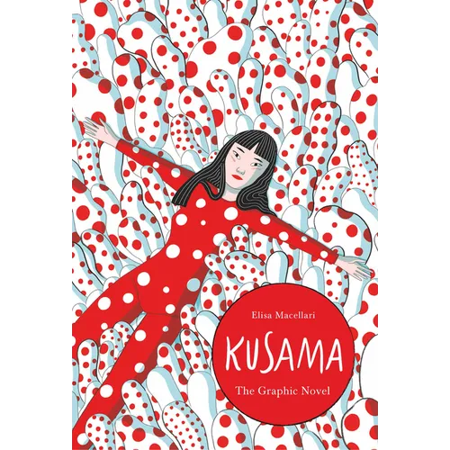 Kusama: The Graphic Novel