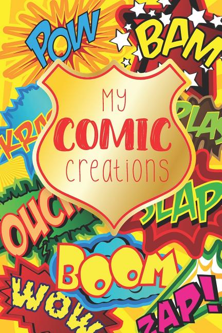 My Comic Creations: Make Your Own Comic Stories