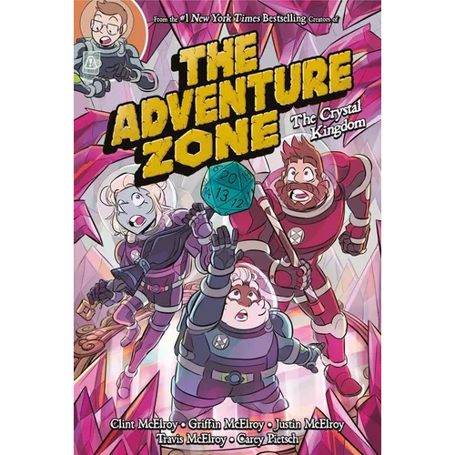 The Adventure Zone: The Crystal Kingdom