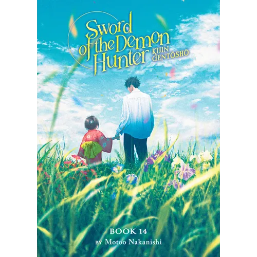 Sword of the Demon Hunter: Kijin Gentosho (Light Novel) Vol. 14
