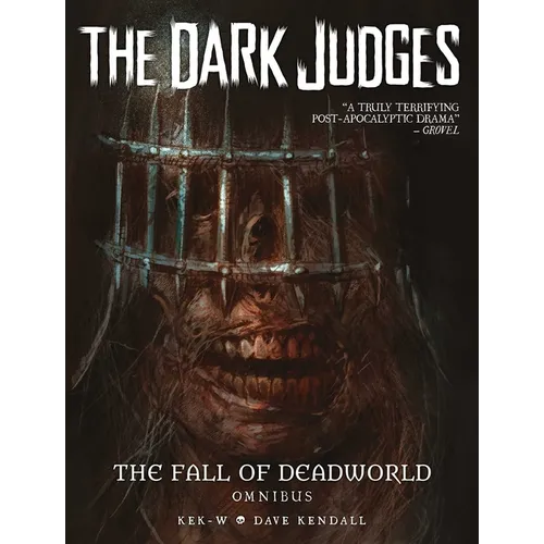 The Dark Judges: The Fall of Deadworld Omnibus