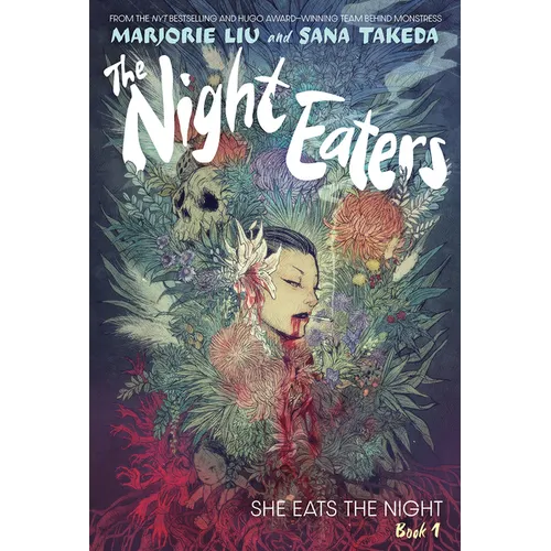 The Night Eaters #1: She Eats the Night: A Graphic Novel