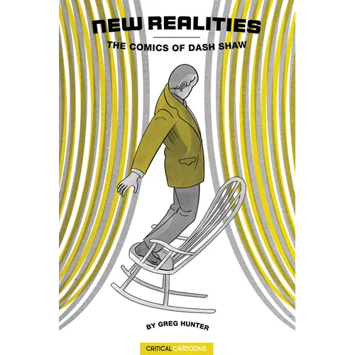 New Realities: The Comics of Dash Shaw