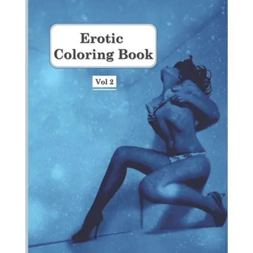 Erotic coloring book - Vol: 41 abstract nude drawing for Adults