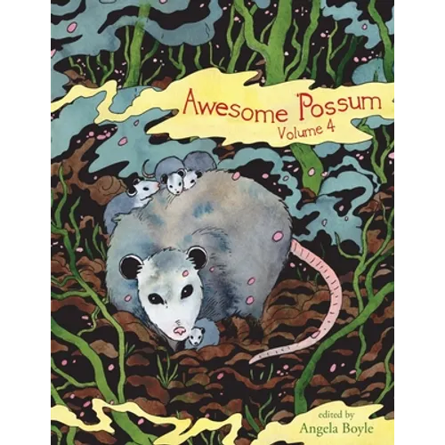 Awesome 'Possum 4
