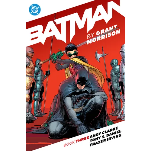 Batman by Grant Morrison Book Three