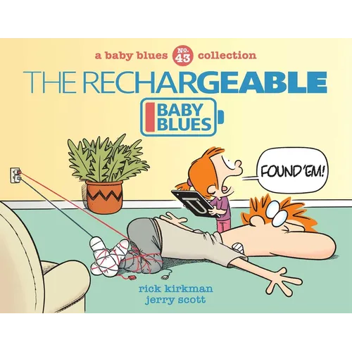 The Rechargeable Baby Blues: Volume 43