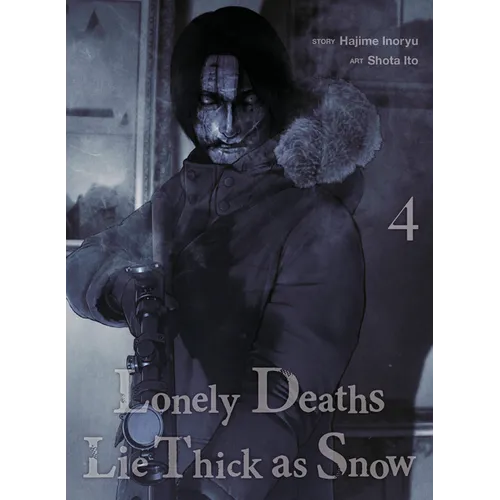 Lonely Deaths Lie Thick as Snow 4