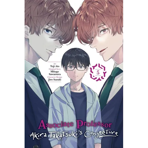 Associate Professor Akira Takatsuki's Conjecture, Vol. 5 (Manga)