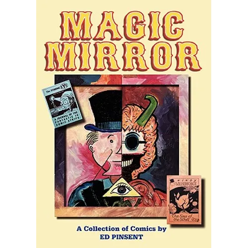 Magic Mirror: A Compendium of Comics 1983-1998