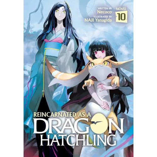 Reincarnated as a Dragon Hatchling (Light Novel) Vol. 10