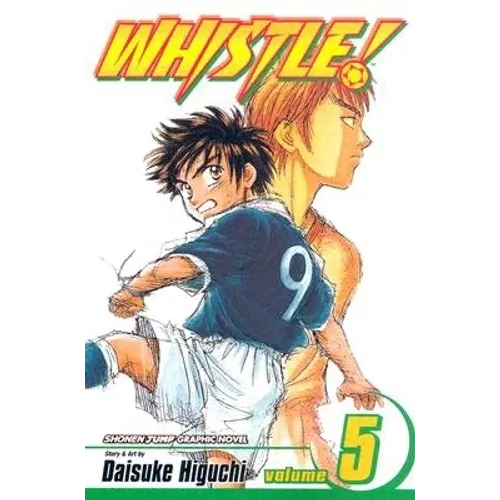 Whistle!, Vol. 5: Pure Soul