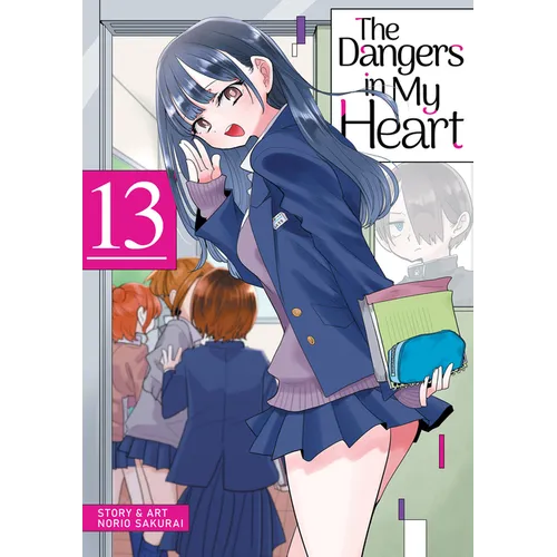 The Dangers in My Heart Vol. 13