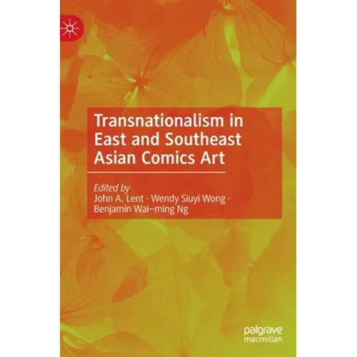 Transnationalism in East and Southeast Asian Comics Art