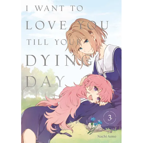 I Want to Love You Till Your Dying Day 3