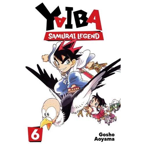 Yaiba: Samurai Legend, Vol. 6