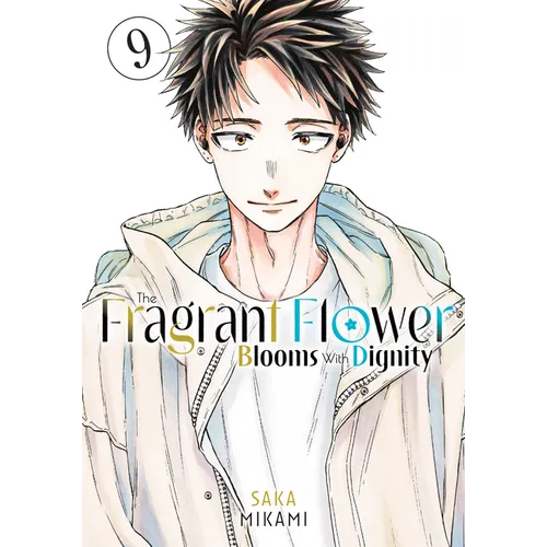 The Fragrant Flower Blooms with Dignity 9