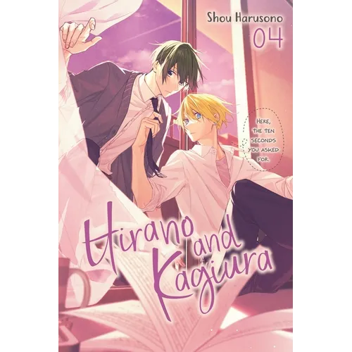Hirano and Kagiura, Vol. 4 (Manga): Volume 4