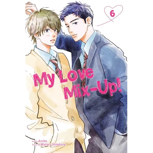 My Love Mix-Up!, Vol. 6