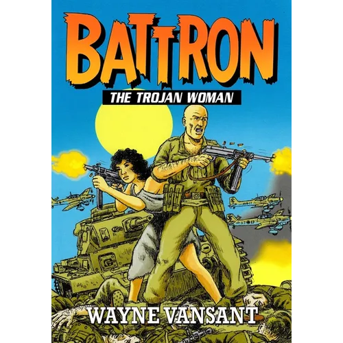 Battron: The Trojan Woman
