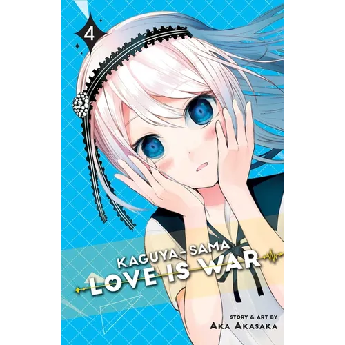 Kaguya-Sama: Love Is War, Vol. 4
