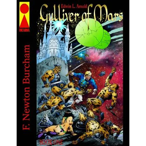 Gulliver of Mars: Book one