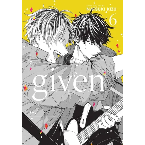 Given, Vol. 6