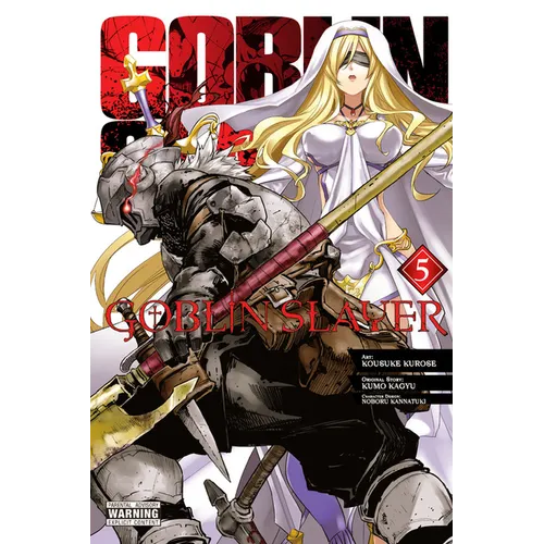 Goblin Slayer, Vol. 5 (Manga)