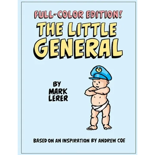 The Little General in Full Color
