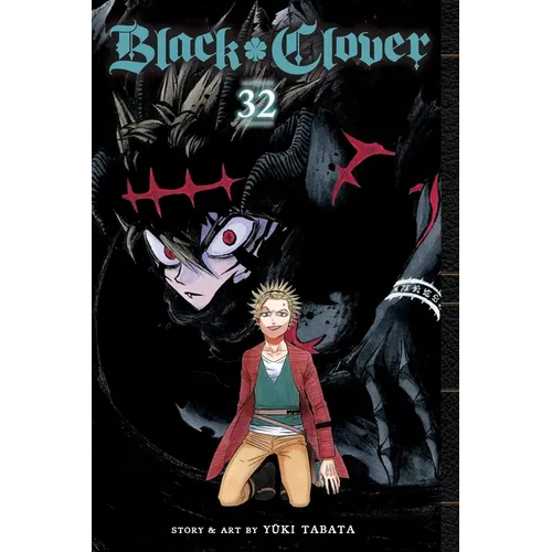 Black Clover, Vol. 32: Excuses