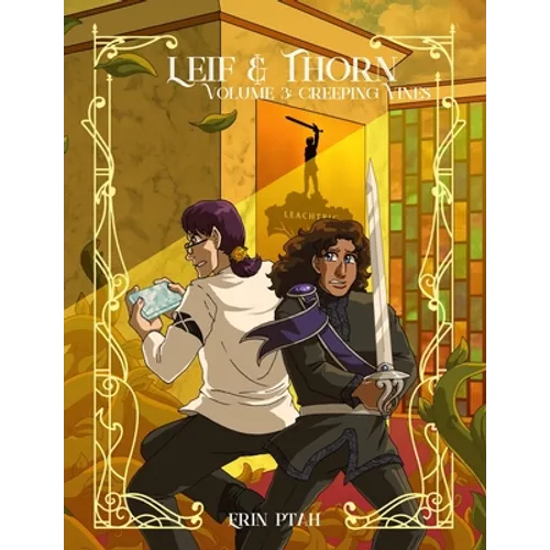 Leif & Thorn 3: Creeping Vines
