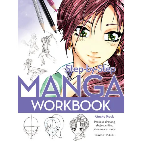 Step-By-Step Manga Workbook