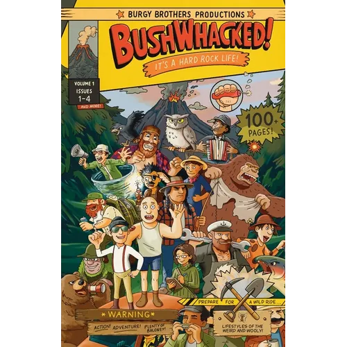 Bushwhacked!: Volume One