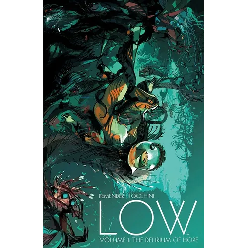 Low, Volume 1: The Delirium of Hope